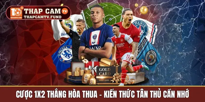 cược 1x2 thắng hòa thua